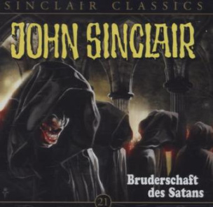 John Sinclair Classics - Bruderschaft des Satans, 1 Audio-CD