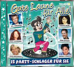 Gute Laune für Alle - 15 Partyschlager für Sie