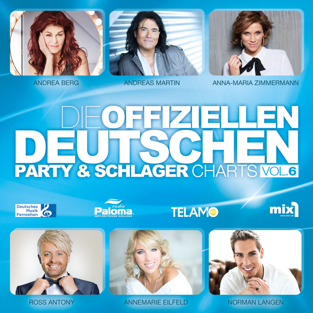 Die offiziellen Deutschen Party & Schlager Charts Vol. 6