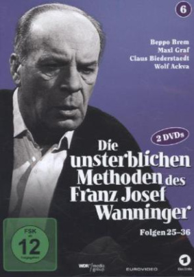 Die unsterblichen Methoden des Franz Josef Wanninger, 2 DVDs. Box.6