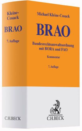 BRAO, Bundesrechtsanwaltsordnung mit BORA und FAO, Kommentar