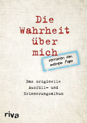 Die Wahrheit über mich - verraten von meinem Papa