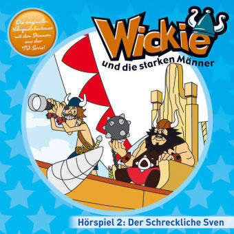 Wickie - Der schreckliche Sven, Die neunzehn Wölfe u.a., 1 Audio-CD