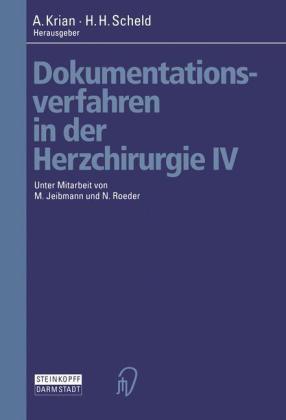 Dokumentationsverfahren in der Herzchirurgie IV