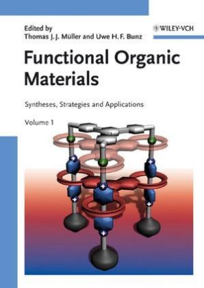 Functional Organic Materials. Vol.1