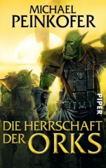 Die Herrschaft der Orks