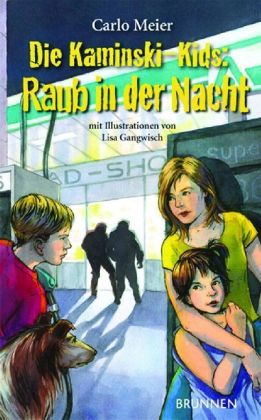 Die Kaminski-Kids - Raub in der Nacht