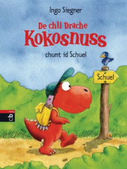 De chli Drache Kokosnuss chunt id Schuel, Ausgabe in Schweizerdeutsch