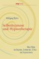 Selbsthypnose und Hypnosetherapie