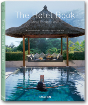 The Hotel Book, Great Escapes Asia
