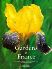 Gardens in France. Gärten in Frankreich. Jardins de France en fleurs