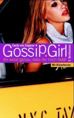 Gossip Girl, Ihr wisst genau, dass ihr mich liebt!