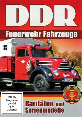 DDR Feuerwehr Fahrzeuge 