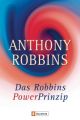 Das Robbins PowerPrinzip