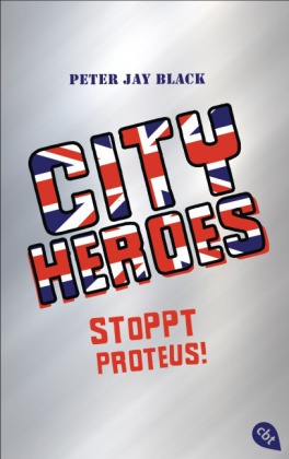 City Heroes - Stoppt Proteus!