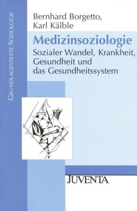 Medizinsoziologie