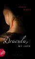 Dracula, my love