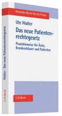 Das neue Patientenrechtegesetz