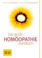 Das große Homöopathie Handbuch