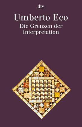 Die Grenzen der Interpretation