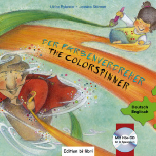 Der Farbenverdreher, Deutsch-Englisch. The Colorspinner, w. Audio-CD