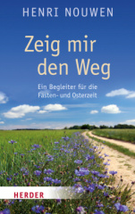 Zeig mir den Weg