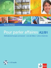 Livre de l' élève, m. cahier d'activités u. 2 Audio-CDs