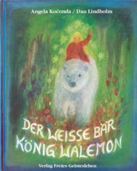 Der weiße Bär König Walemon