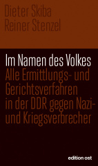 Dieter Skiba, Reiner Stenzel - Im Namen des Volkes (TB)