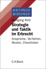 Strategie und Taktik im Erbrecht