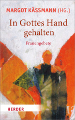 In Gottes Hand gehalten