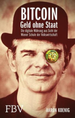 BITCOIN - Geld ohne Staat