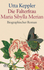 Die Falterfrau Maria Sibylla Merian, Großdruck