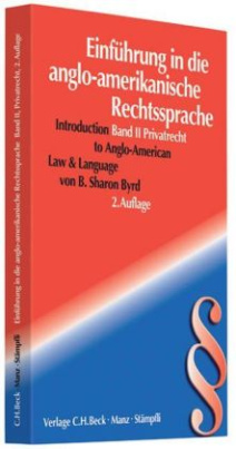 Einführung in die anglo-amerikanische Rechtssprache. Introduction to Anglo-American Law & Language. Vol.2