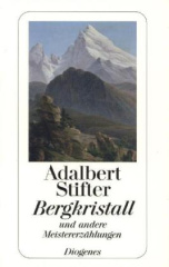 Bergkristall und andere Meistererzählungen