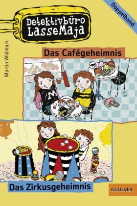 Detektivbüro LasseMaja - Das Cafégeheimnis, Das Zirkusgeheimnis