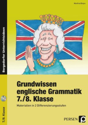 Grundwissen englische Grammatik 7./8.Klasse, m. CD-ROM