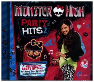 Monster High - Party Hits, Audio-CD. Tl.2