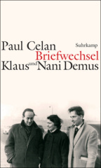 Paul Celan - Klaus und Nani Demus: Briefwechsel