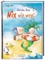 Nix wie weg!