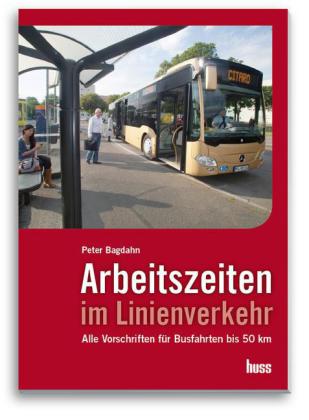 Arbeitszeiten im Linienverkehr