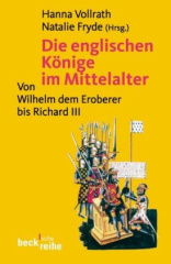 Die englischen Könige im Mittelalter