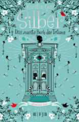 Silber - Das zweite Buch der Träume