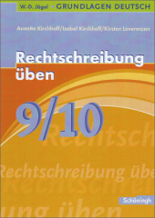 Rechtschreibung üben, 9./10. Schuljahr