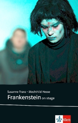 Frankenstein on stage