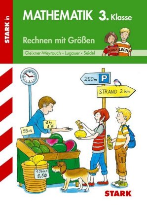 Rechnen mit Größen, 3. Klasse