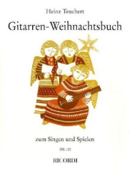 Gitarren-Weihnachtsbuch zum Singen und Spielen, für Gesang u. Gitarre und 2 Gitarren