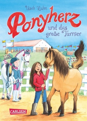 Ponyherz und das große Turnier