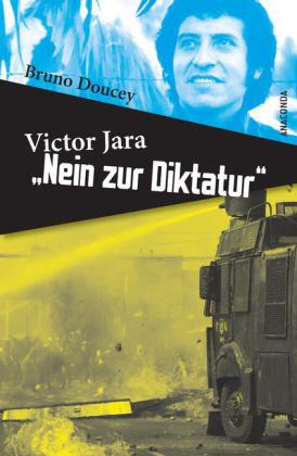 Victor Jara - "Nein zur Diktatur"