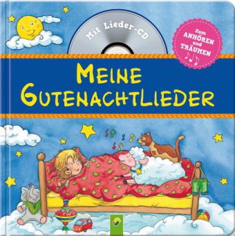 Meine Gutenachtlieder, m. Audio-CD